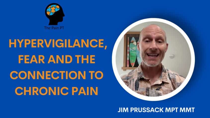 Evidence of the Week: How Hypervigilance and Fear Impact Chronic Pain
