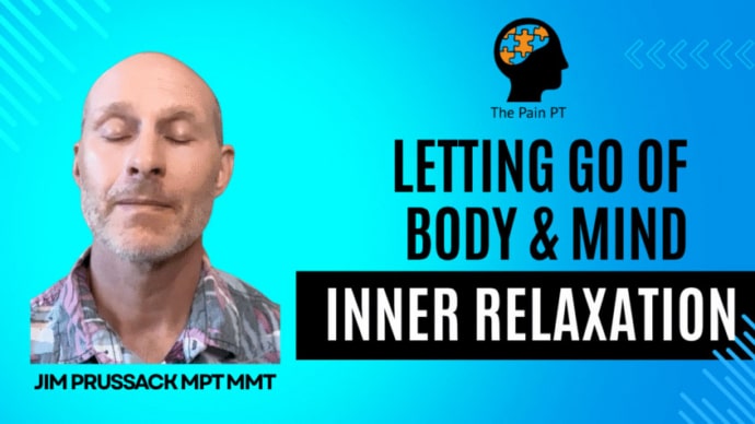 Letting Go of Body and Mind - Inner Relaxation
