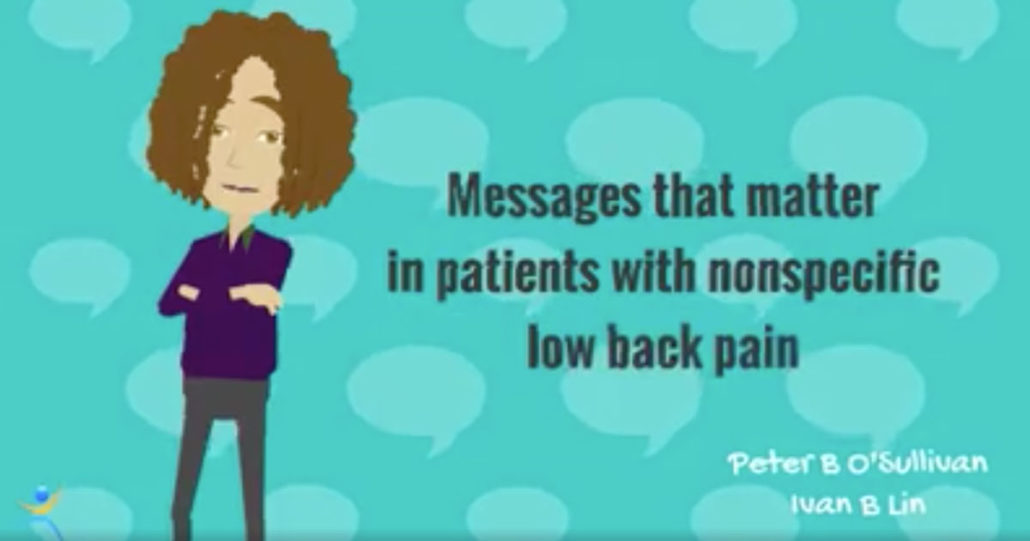 Helpful messages for those of you with Chronic Low Back Pain - The